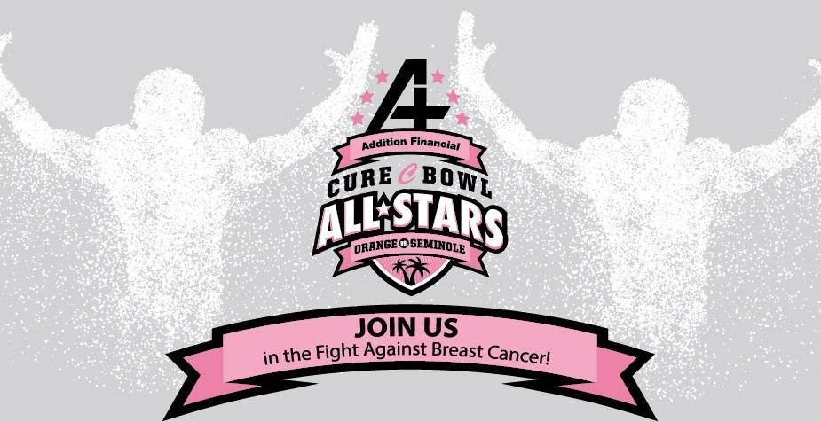Addition Financial Cure Bowl All-Stars Orange vs. Seminole. Join us in the fight against breast cancer!